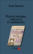 Petites histoires familiales et nombreuses