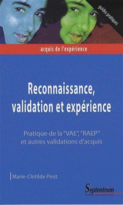 Reconnaissance, validation et expérience -  PU Septentrion - broché