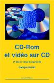 CD-Rom et vidéo sur CD