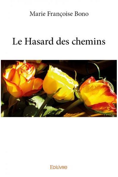 Le hasard des chemins