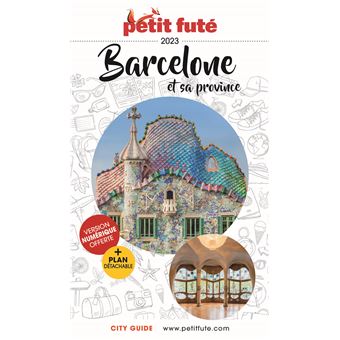 Guide Barcelone et sa province 2023 Petit Futé