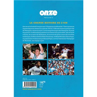 La grande histoire de l'OM