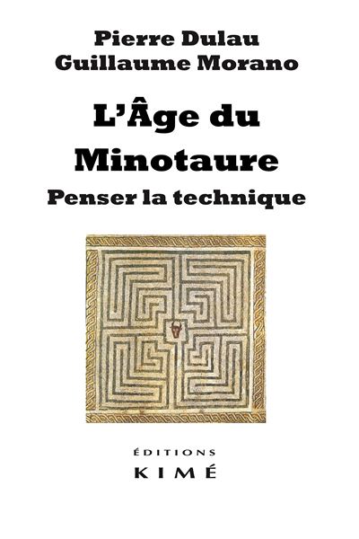 L'Âge du Minotaure - Pierre Dulau - broché