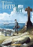 Entre terre et mer T1 - Le Grand Banc