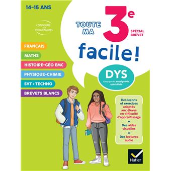 Ma 3e facile Spécial Brevet ! Tout-en-un adapté aux enfants dyslexiques (DYS)