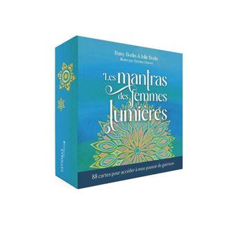 Les mantras des femmes lumières