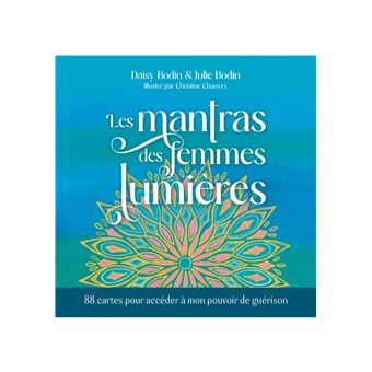 Les mantras des femmes lumières