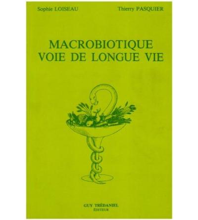 Macrobiotique voie de longue vie