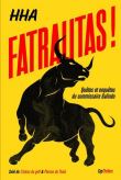 Fatralitas !