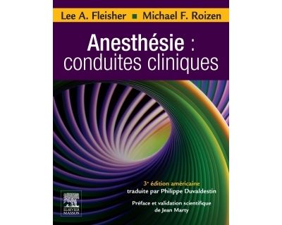 Anesthésie : conduites cliniques