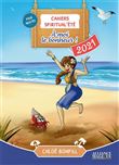 Cahiers Spiritual'été 2021 : À moi le bonheur !