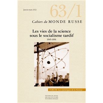 Cahiers du monde russe n°63/1 - Les vies de la science sous