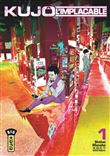 Kujô l'implacable - Tome 1