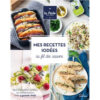 Mes recettes iodées au fil des saisons