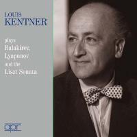 Kentner joue Balakirev, Lyapunov et Liszt : Œuvres pour piano