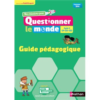 Questionner Le Monde Cycle 2 Panoramas Guide Pedagogique 18 Guide Pedagogique Edition 18 Broche Pointu Jeremie Valery Prevost Didier Wojszvzyk Achat Livre Fnac