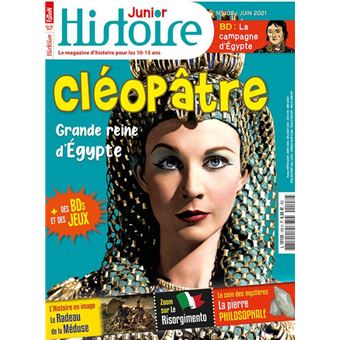 Histoire Junior n° 108 - Cléopâtre - juin 2021