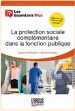 La protection sociale complémentaire dans la fonction publique