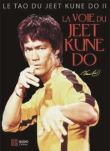 La voie du jeet kune do