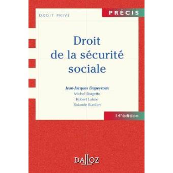 Droit de la Sécurité sociale - broché - Jean-Jacques Dupeyroux, R