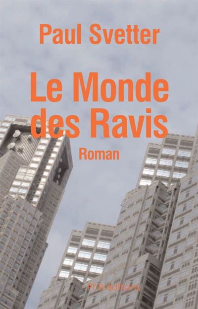 Le Monde des Ravis