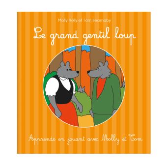 Le grand gentil loup