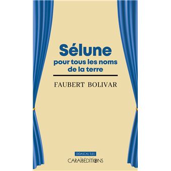 Sélune pour tous les noms de la terre - 1