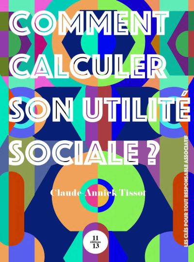 Comment calculer son utilite sociale