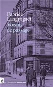Voisins de passage