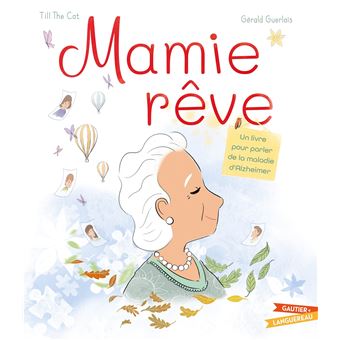 Mamie rêve