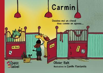 Carmin, dessine-moi un cheval doux comme un agneau...