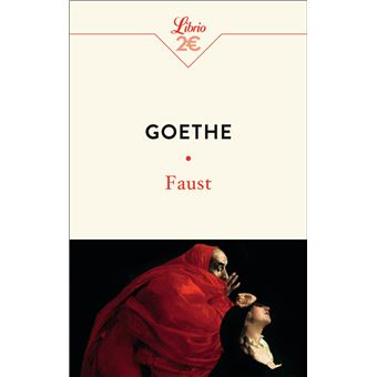 Faust - Poche - Johann Wolfgang Von Goethe, Gérard De Nerval - Achat ...