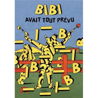 Bibi avait tout prévu