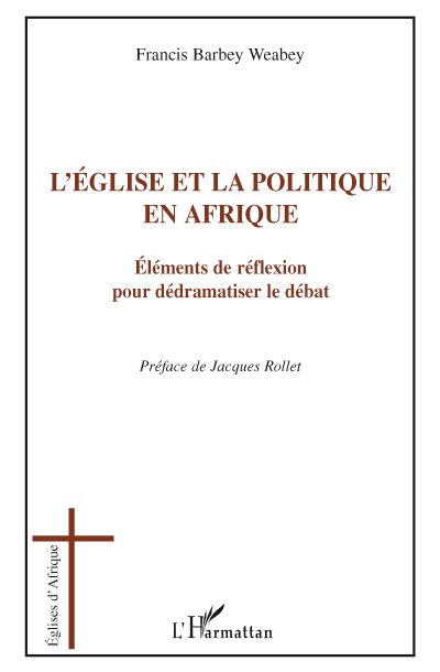 L'Eglise et la politique en Afrique