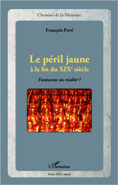 Le péril jaune à la fin du XIXème siècle