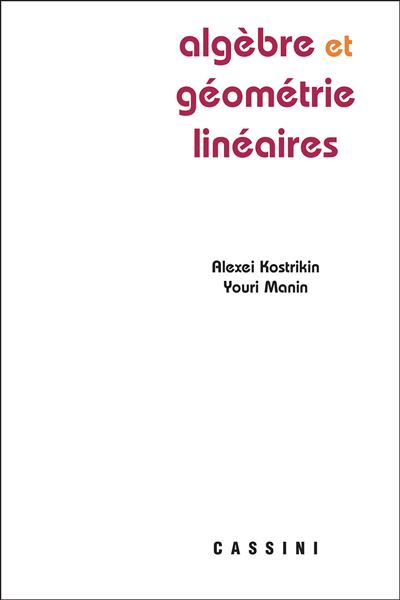 Algèbre et géométries linéaires