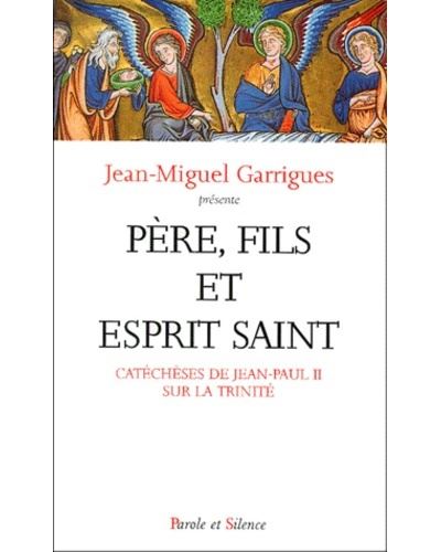 Père, fils et esprit saint