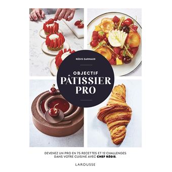 Objectif pâtissier pro