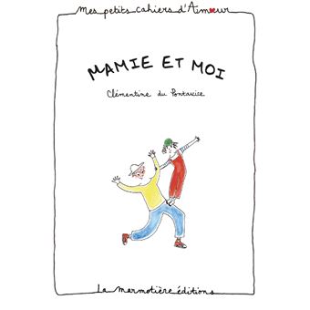 Cahier d'amour Mamie et moi