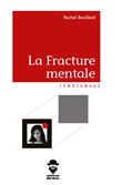 La Fracture mentale