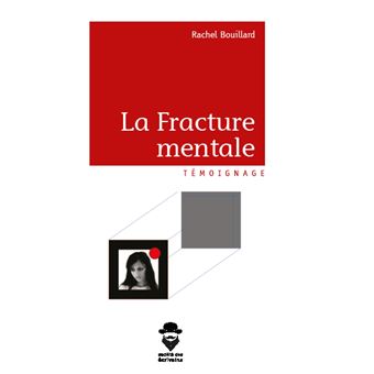 La Fracture mentale