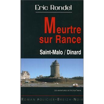 Meurtre sur Rance - roman policier