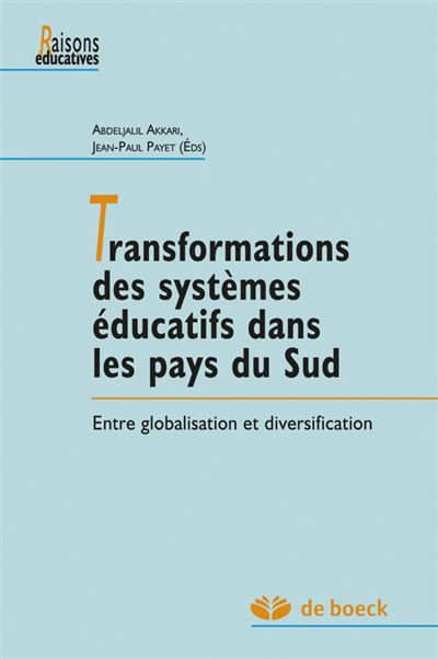Transformations des systèmes educatifs dans les pays du sud