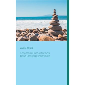 Les meilleures citations pour une paix intérieure