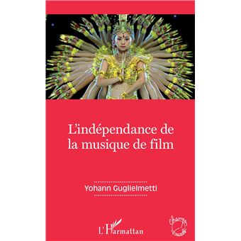L'indépendance de la musique de film