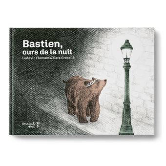 Bastien, ours de la nuit
