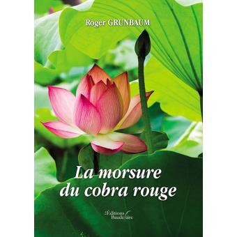 La morsure du cobra rouge