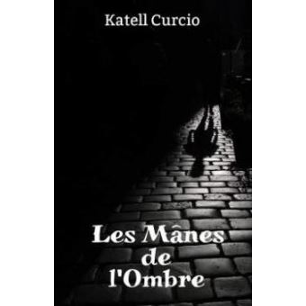 Les Mânes de l'Ombre