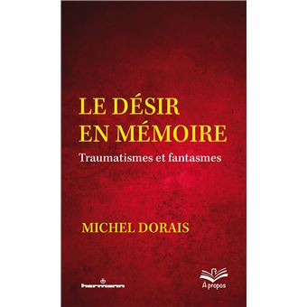 Le désir en mémoire