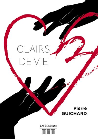 Clairs de Vie - Pierre Guichard - broché